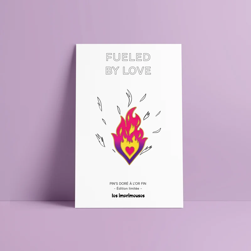 Pin's Cœur Flamme - Fueled by love