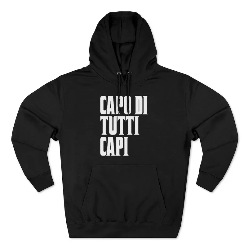Capo Di Tutti Capi Italian Mobster Pullover Hoodie