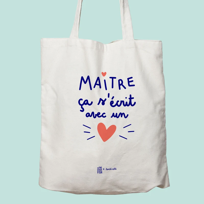 Sac à personnaliser - "Maitre, ça s'écrit avec un cœur" en collaboration avec Touché Collé - à personnaliser