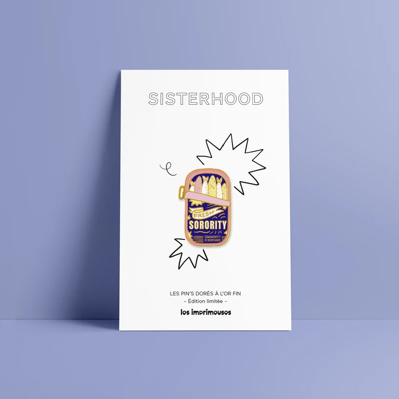 Pin's Sisterhood - Sardines en boite