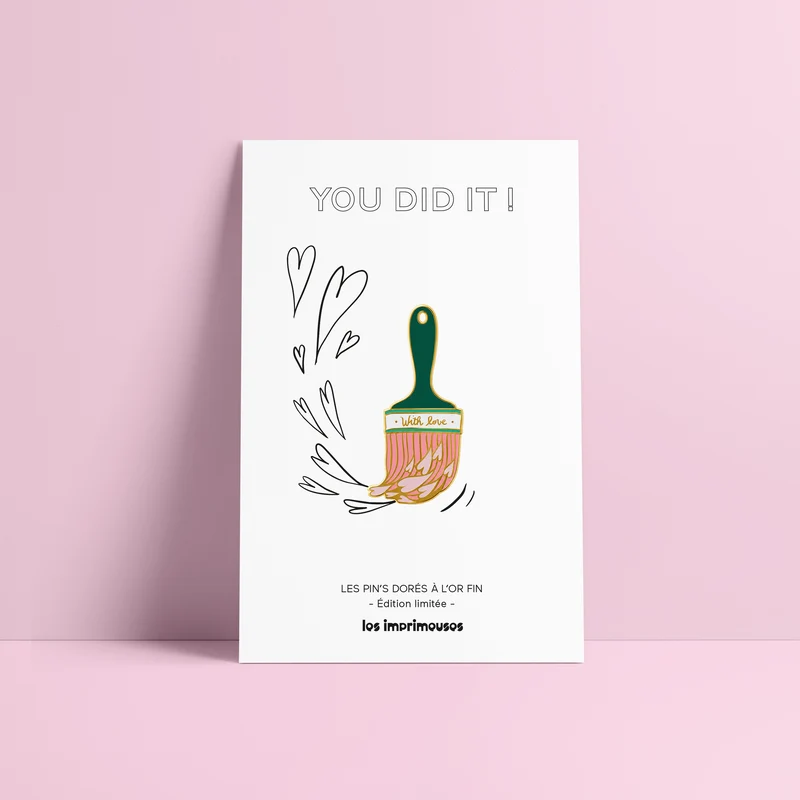 Pin's Pinceau - You did it !