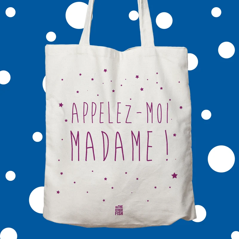 Sac à personnaliser - Appellez moi Madame !