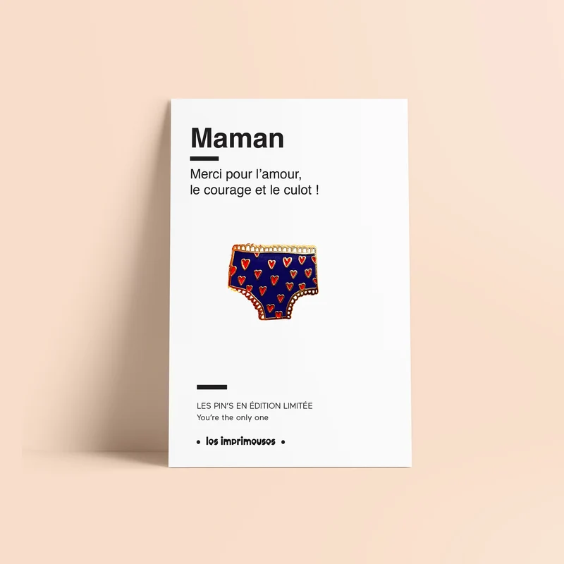 Pin’s Culottée - Maman (Fête des Mères)